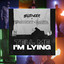 Tell Me I\'m Lying artwork