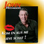 John Heesakkers - Kom En Kus Me Lieve Schat!