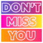 Don't Miss You - Sunship 2 Step Mix
