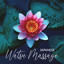 Japanese Watsu Massage: Hydrotherapy with Relaxing Asian Music cover