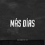 Fermín IV - MÁS DÍAS