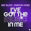 I've Got The Music In Me - Extended Mix
