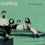 madfolk - Stick Around