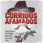 Corridos Afamados - Vuelva Gaviota, Chico Fuentes, Regalo Caro, Ya No Llores y Mas cover