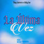 LA ÚLTIMA VEZ
