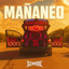 Dj More — MAÑANEO cover art