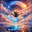 Blue Sky Day (original ) - DJ Sami