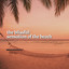 The Blissful Sensation of the Beach cover