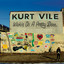 Kurt Vile - Wakin´ On A Pretty Day