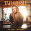 Taylor-Rae - Two Years in Two Weeks