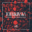 Tchaikovsky: Concertos & Concertante Pieces cover