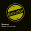 Need Your Love - Extended Mix