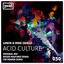Acid Culture - Tim Penner Remix