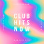 Club Hits Now cover