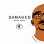Damaged