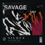 Savage - Extended Mix