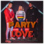 Kev Miranda, Daniela Arajo, DOMINICO GONZALEZ - Party Love