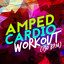 Amped Cardio Workout (130+ BPM) cover