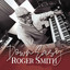 Roger Smith - Rusty's Groove feat Paul Brown