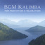 BGM Kalimba for Meditation & Relaxation cover