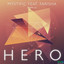 Hero - Original Mix artwork