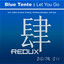 Let You Go - Blue Tente Balearic Mix