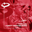 I Can't Take No More - Extended Mix