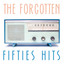 The Forgotten Fifties Hits cover