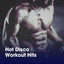 Hot Disco Workout Hits cover