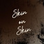 Skin on Skin cover