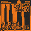 Sudden Movements - Drega Remix