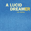 Fontaines Dc - A Lucid Dream