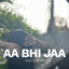 Aa bhi jaa - Acoustic