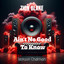 Zion Blake — Ain't no Good To Know cover art