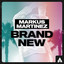 Markus Martinez - Brand