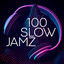 100 Slow Jamz cover