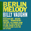 Berlin Melody cover