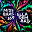 Alla Dem Bad feat. Miss Baas - Dub Mix