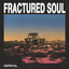 Hopeful. - Fractured Soul