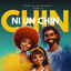 Ni Un Chin Chin - Remix