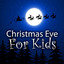 Christmas Eve for Kids cover