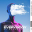 Everybody Be Somebody - Extended Mix