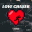 Love Chaser cover