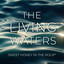 Sweet Honey in the Rock - The Living Waters