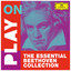 Play on: The Essential Beethoven Collection cover