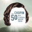 Chopin - The 50 Best Classical Masterpieces cover