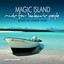Magic Island - Music For Balearic People, Vol 3 (Mixed Version) [Mixed By Roger Shah] cover
