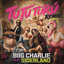 BIIG Charlie, Siderland - Tutu turu (remix)