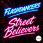 Street Believers - Extended Mix