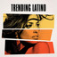 Trending Latino cover